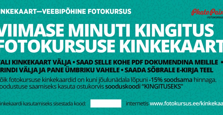 Fotokursuste kinkekaardid on jõuluajal -15% soodsamad