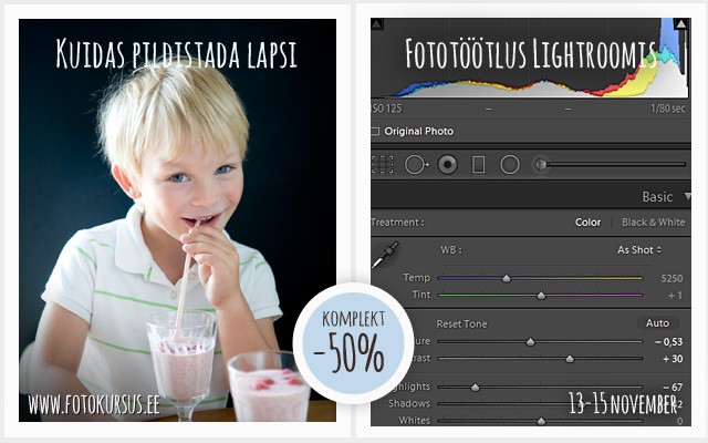 Uus kursuste komplekt “Kuidas pildistada lapsi + Fototöötlus Lightroomis”. Avanädalavahetusel -50%