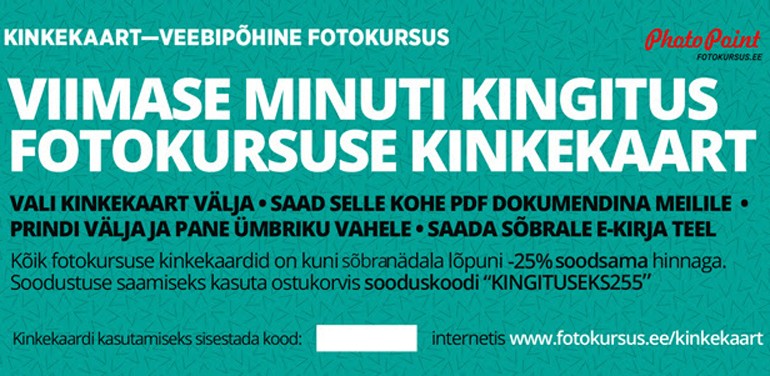 Viimase minuti kingitus fotograafiahuvilisest sõbrale