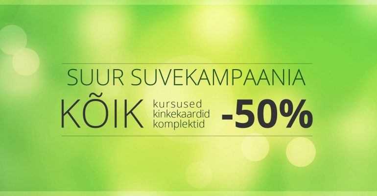 Suur suvekampaania – kõik kursused on vähemalt -50%